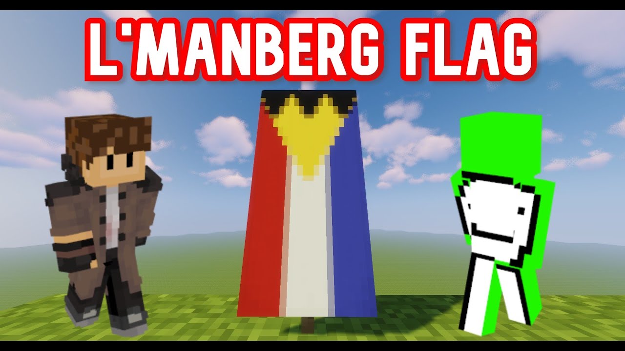 Featured image of post How To Make L&#039;manberg Flag Banner